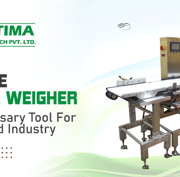 Online Check Weigher: A Necessary Tool For The Food Industry